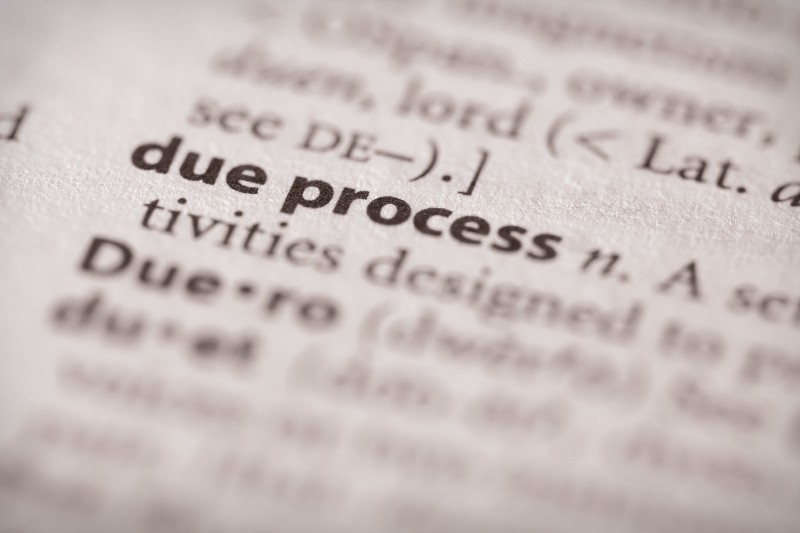 Selective focus on the phrase “due process” | Why Do Due Process Matters? The 4 Essentials